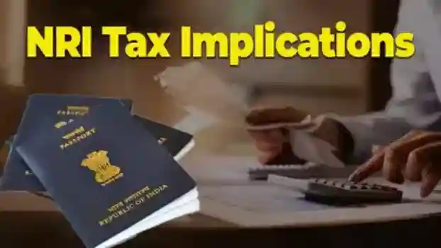 Tax Implications and Benefits for NRIs